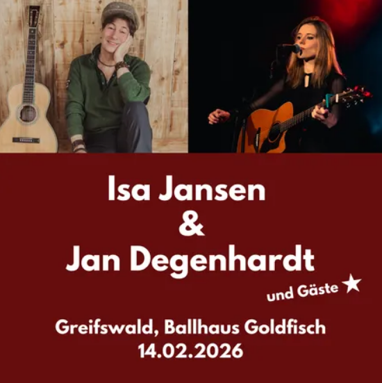 Isa Jansen & Jan Degenhardt im Ballhaus Goldfisch, Greifswald